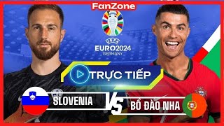 Trực tiếp Euro 2024  Slovenia và Bồ Đào Nha  Livestream Fanzone [upl. by Flosser]