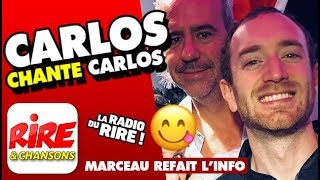 Carlos chante Carlos  Marceau refait linfo sur Rire amp Chansons [upl. by Kidd502]