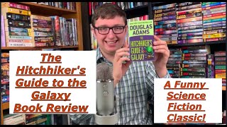 The Hitchhikers Guide to the Galaxy Book Review [upl. by Fredel]