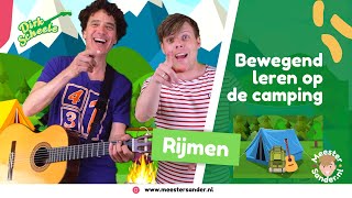 Rijmen op de camping  Bewegend leren met Dirk Scheele en Meester Sander [upl. by Atinahc]