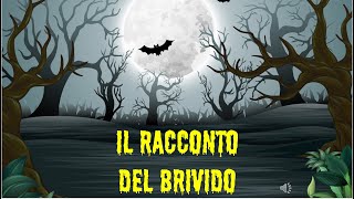 IL RACCONTO DEL BRIVIDO👻🧛🧟 [upl. by Lebaron298]