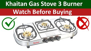 Khaitan Gas Stove 3 Burner Double Decker Stainless Steel Unboxing Review and Reason I returned it [upl. by Anayk]