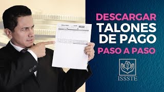 ¿Cómo descargar los talones de pago del ISSSTE [upl. by Oivlis]