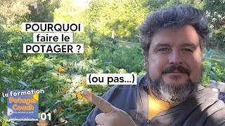 Pourquoi faire le potager  ou pas【La grande formation Potager Coach  intro amp chapitre 01】 [upl. by Melak]