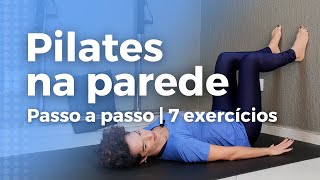 PILATES NA PAREDE  PASSO A PASSO com 7 exercícios Treino Completo INICIANTE treinecomigo [upl. by Elocan]