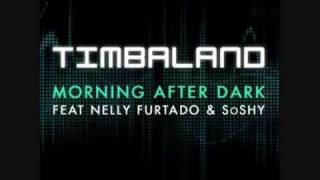 Timberland ft Nelly Furtado amp SoSHY  Morning After Dark  With Lyrics  HQ [upl. by Ahidam910]