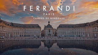 FERRANDI Paris Campus de Bordeaux [upl. by Laine]