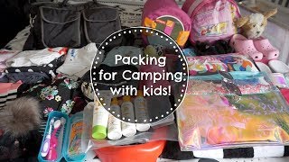 Packing for Camping with Kids [upl. by Auqemahs]