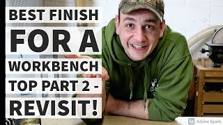 Youre doing it wrong  MDF Workbench  Benchtop finish  Part 2  Oil or waterbased [upl. by Irallih]