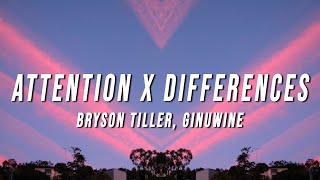 Bryson Tiller Ginuwine  Attention X Differences TikTok Mashup Lyrics [upl. by Wadesworth418]