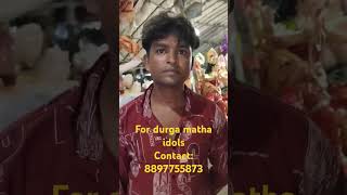 Durga matha idols contact  8897755873 7288868277 chaitanyapuri colony bollaram miyapur road [upl. by Siladnerb]