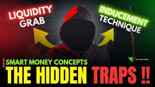 How You Get Trapped 🤯 Smart Money Traps Liquidity Grab and Inducement Explained [upl. by Pontone]