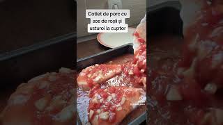 Cotlet de porc cu sos de roșii și usturoi la cuptor food [upl. by Frantz]