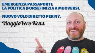 EMERGENZA PASSAPORTI LA POLITICA FORSE INIZIA A MUOVERSI [upl. by Eillah648]