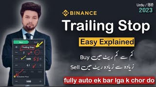 Binance Trailing Stop Loss Complete Tutorial 2023 [upl. by Otsuaf]