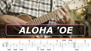 Aloha Oe  Liliʻuokalani  Ukulele Fingerstyle TAB  Grade 4 [upl. by Cullin]