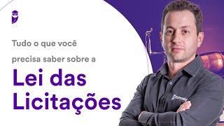 Tudo o que você precisa saber sobre a Lei das Licitações [upl. by Rugen]