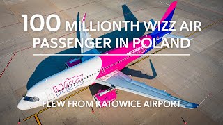 100M Wizz Air Passenger in Poland Flew from Katowice Airport [upl. by Odlanyar]