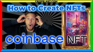 🪙 How to Create NFTs on Coinbase  Full Tutorial  Start to Finish 2022 [upl. by Filemon586]