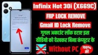 Infinix Hot 30i X669 FRP BypassUnlock  Fix activity launcher app  Without XShare  Without Pc [upl. by Anihpled]