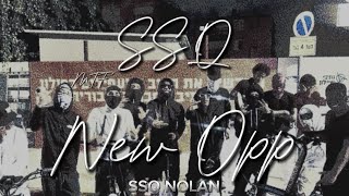 SSQ Nolan  New Opp Official Audio [upl. by Whatley347]