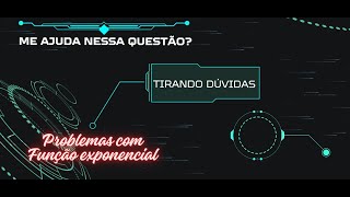 Função Exponencial 05 Cientistas brasileiros verificaram que uma determinada colônia de bactérias [upl. by Roxine274]