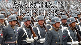 Chilean March Marcha de Radetzky  Radetzky March [upl. by Ike524]