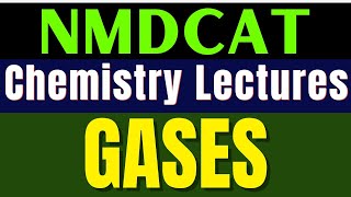 Gases  Properties of Gases  Laws of Gases  NMDCAT Chemistry  Important MCQS of Gases MDCAT [upl. by Ettegdirb]