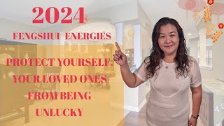 2024 Feng Shui Part 2  Protect Yourself amp Loved Ones from Unlucky amp Inauspicious Sectors [upl. by Fritts]