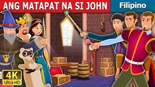 ANG MATAPAT NA SI JOHN  Kwentong Pambata  FilipinoFairyTales [upl. by Shirlee517]