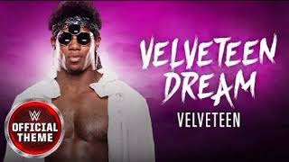 VELVETEEN DREAM  velveteen entrance theme [upl. by Cassady]