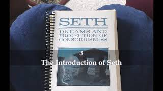 SETH DREAMS amp PART ONE Number 3 session 12 by Jane Roberts [upl. by Aidnyl417]