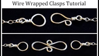 How to Make a Wire Wrapped Clasp  Easy Jewelry Tutorial [upl. by Mercie790]