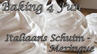 Italiaans schuim Meringue  Baking 4 Fun [upl. by Paxon618]