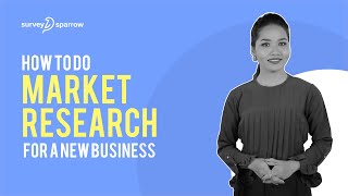 How to do Market Research for a New Business  SurveySparrow [upl. by Nnylamme]