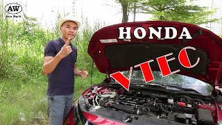 Tìm Hiểu Động Cơ VTEC của HONDA  VTEC Là Gì Hoạt Động Như Thế Nào Giải Thích Chi Tiết [upl. by Joerg]