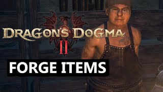 How to Forge items in Dragons Dogma 2 [upl. by Sirac]