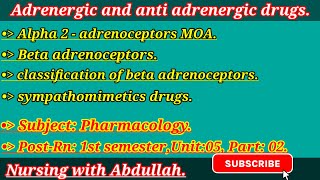 adrenergic and anti adrenergic drugs in Urdu PostRn 1st semester Unit5part3 pharmacology [upl. by Eihtak437]