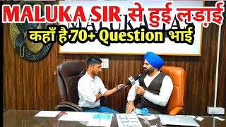 maluka ias review  Maluka ias 70 review  मेरी Maluka sir से हुई छात्रों के लिए तगडी़ लड़ाई [upl. by Glantz250]