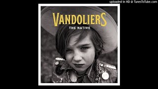 Vandoliers  The Native [upl. by Eniledgam]