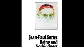 Sartre  Being and Nothingness 212 [upl. by Orion79]