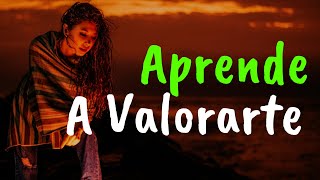 Aprende a Valorarte y Ten Coraje De Vivir ¦ Gratitud Frases Reflexiones Agradecimiento Reflexión [upl. by Martica813]