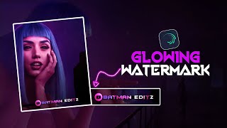 Glowing Watermark Tutorial  Alight Motion [upl. by Rodmur]