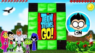 Minecraft  How to Make a Portal to TEEN TITANS GO [upl. by Clova]