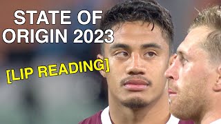 State of Origin 2023 Game 1 Lip Reading [upl. by Myrta220]