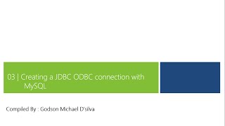 3 Creating a JDBC ODBC connection with MySQL [upl. by Anaicul]