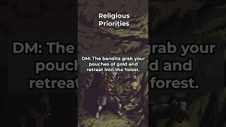 Religious Priorities dnd shorts dndstories mrripper [upl. by Ahsenauq816]