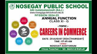 ANNUAL FUNCTION  XIG  TOPIC  CAREERS IN COMMERCE [upl. by Eitsirc]