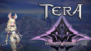 MT The Dream  TERA the BEST FREE TO PLAY Combat MMORPG  Private Server Passion Project ft Icha [upl. by Novyert36]