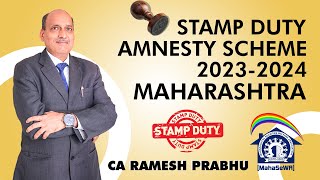 Stamp Duty Amnesty Scheme 20232024  MahaSeWA News [upl. by Nesyrb]